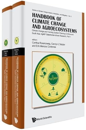 Stock image for Handbook of Climate Change and Agroecosystems Climate Change and Farming System Planning in Africa and South Asia AgMIP Stakeholderdriven Research Change Impacts, Adaptation, And Mitigation for sale by PBShop.store UK