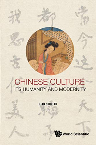 9781786349057: Chinese Culture: Its Humanity And Modernity