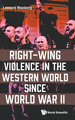 Beispielbild fr Right-Wing Violence in the Western World Since World War II zum Verkauf von Blackwell's