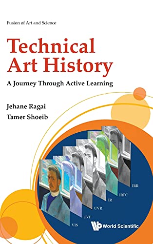 Stock image for Technical Art History: A Journey Through Active Learning for sale by Better World Books: West