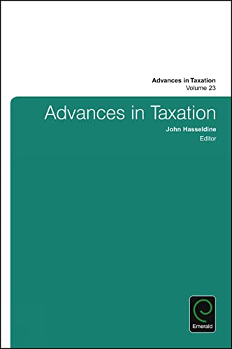 Beispielbild fr Advances in Taxation: Vol 23 zum Verkauf von Revaluation Books