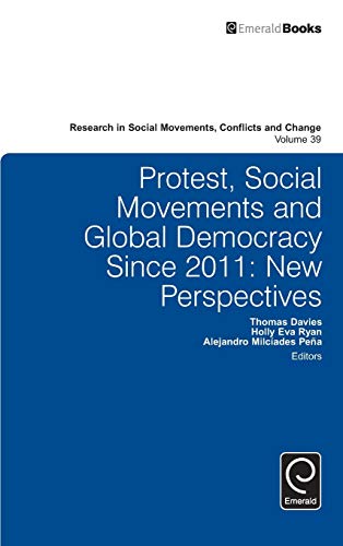 Beispielbild fr Protest, Social Movements, and Global Democracy Since 2011: New Perspectives zum Verkauf von Revaluation Books