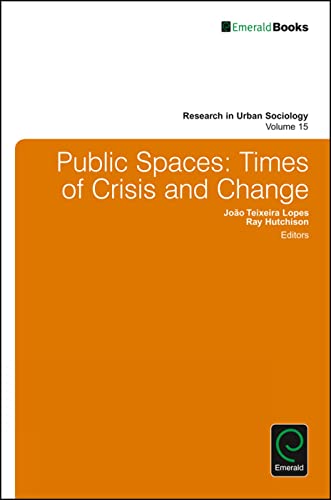 Beispielbild fr Public Spaces: Times of Crisis and Change zum Verkauf von Blackwell's