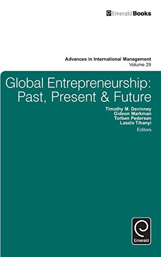 Stock image for Global Entrepreneurship: Past, Present &amp; Future for sale by Blackwell's