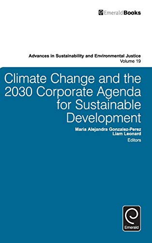 Stock image for Climate Change and the 2030 Corporate Agenda for Sustainable Development for sale by ThriftBooks-Atlanta