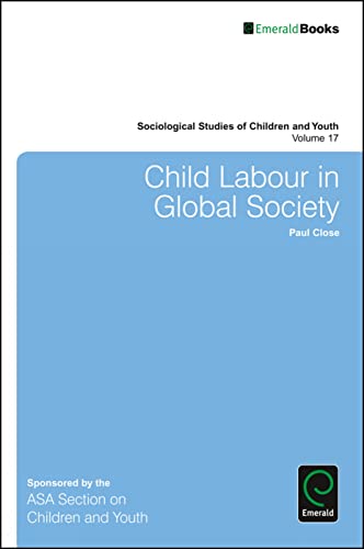 Beispielbild fr Child Labour in Global Society zum Verkauf von Blackwell's