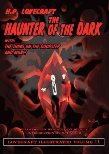 Beispielbild fr The Hunter of the Dark: H. P. Lovecraft Illustrated Volume 11 zum Verkauf von Pat Cramer, Bookseller