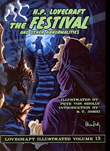 Beispielbild fr The Festival and Other Abnormalities (Lovecraft Illustrated, Volume 13) zum Verkauf von The Book Bin