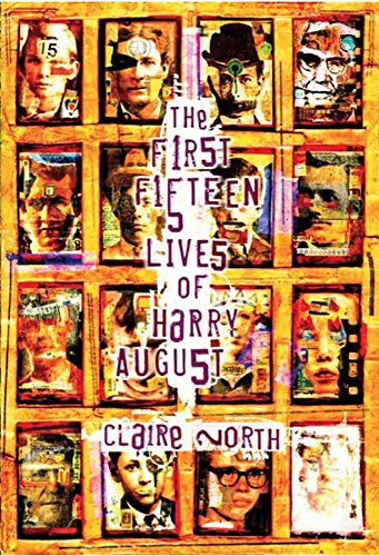 9781786361226: The First Fifteen Lives of Harry August [Signed Slipcase]