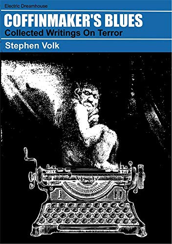 Imagen de archivo de Coffinmaker's Blues: Collected Writings on Terror a la venta por GF Books, Inc.
