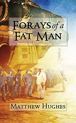 Stock image for Forays of a Fat Man for sale by WorldofBooks