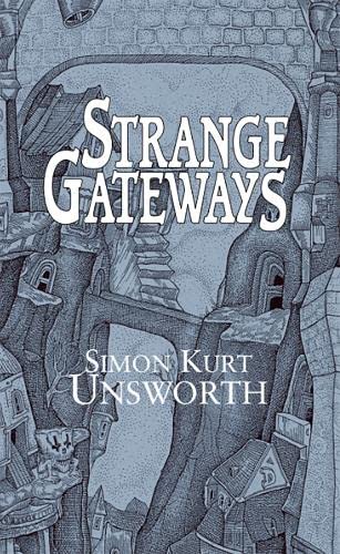 9781786368621: Strange Gateways [Trade Paperback]