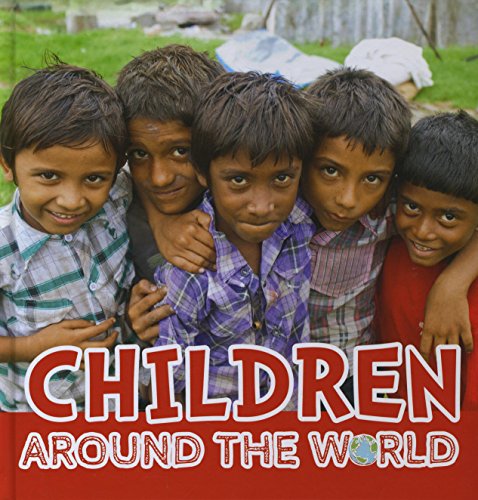 Beispielbild fr Children Around the World zum Verkauf von Blackwell's