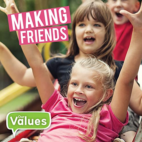 Beispielbild fr Making friends (Our Values) zum Verkauf von WorldofBooks