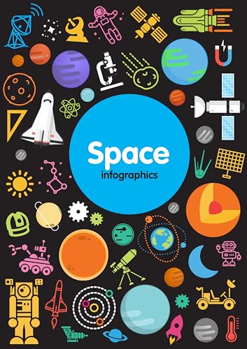 Stock image for Space Infographics for sale by Better World Books