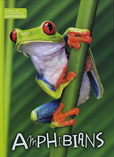 Stock image for Amphibians (Animal Classification) for sale by MusicMagpie