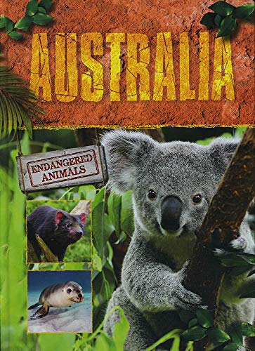 Beispielbild fr Australia (Endangered Animals) zum Verkauf von AwesomeBooks