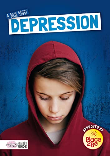 Stock image for A book about depression (Healthy Minds) for sale by WorldofBooks