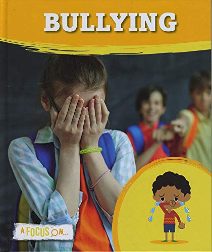 Beispielbild fr Bullying (A Focus On.) zum Verkauf von WorldofBooks