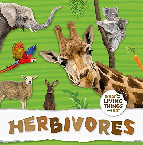 Beispielbild fr Herbivores (What Living Things Eat) zum Verkauf von WorldofBooks