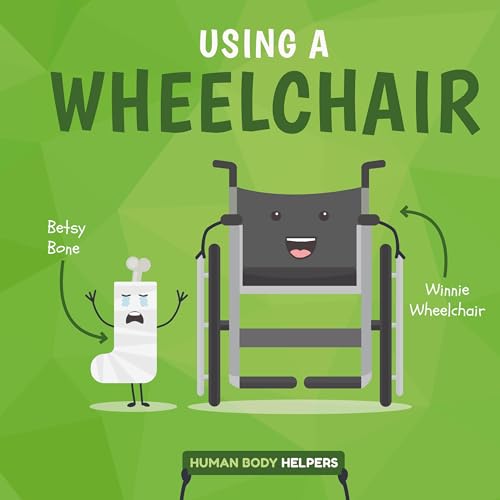 Stock image for Using a Wheelchair (Human Body Helpers) for sale by WorldofBooks