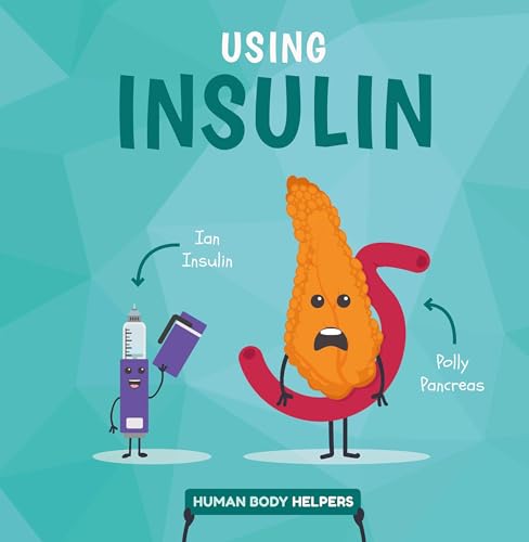 Stock image for Using Insulin (Human Body Helpers) for sale by WorldofBooks