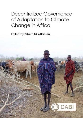 Beispielbild fr Decentralized Governance of Adaption to Climate Change in Africa zum Verkauf von Blackwell's