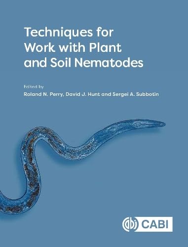 

Techniques for Work with Plant and Soil Nematodes