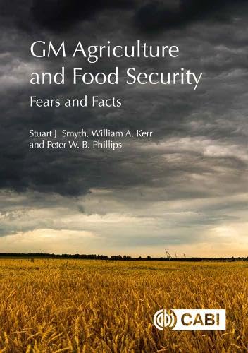 Beispielbild fr GM Agriculture and Food Security: Fears and Facts zum Verkauf von Books From California