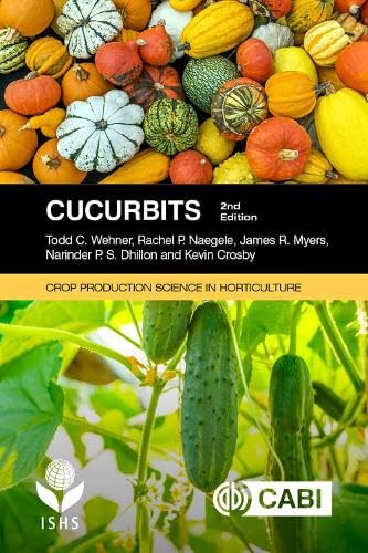 Stock image for Cucurbits (Crop Production Science in Horticulture) for sale by Books Unplugged