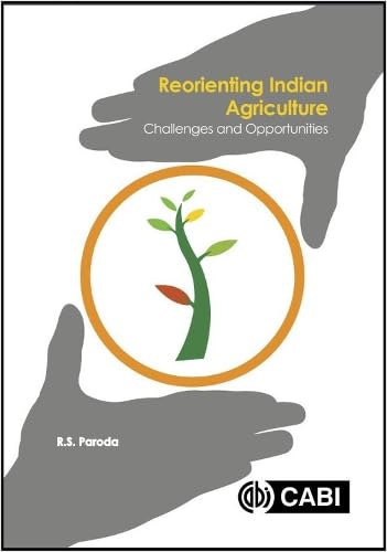 Stock image for Reorienting Indian Agriculture: Challenges and Opportunities for sale by Books From California