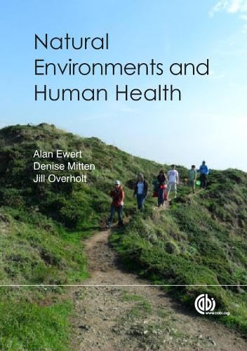 Beispielbild fr Natural Environments and Human Health zum Verkauf von Books From California