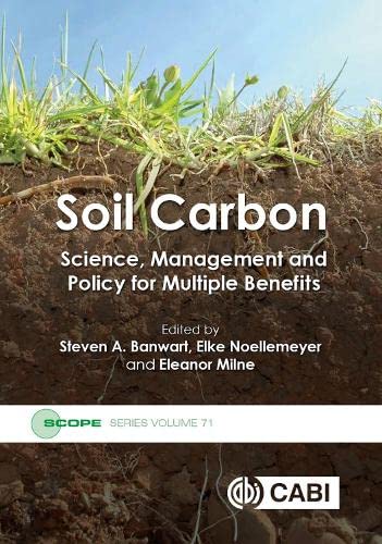Beispielbild fr Soil Carbon: Science, Management and Policy for Multiple Benefits zum Verkauf von THE SAINT BOOKSTORE