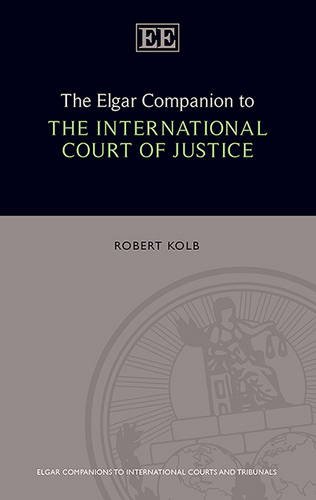 Beispielbild fr The Elgar Companion to the International Court of Justice zum Verkauf von Blackwell's