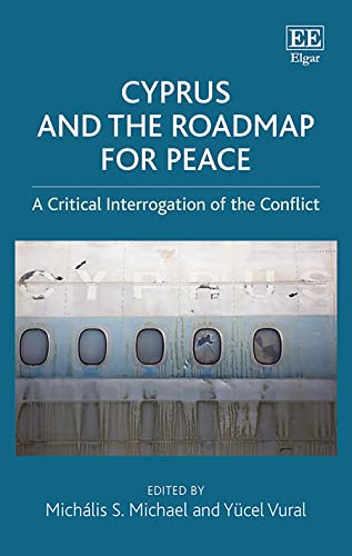 Stock image for Cyprus and the Roadmap for Peace , A Critical Interrogation of the Conflict for sale by Basi6 International