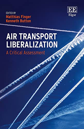 Stock image for Air Transport Liberalization A Critical Assessment for sale by Revaluation Books
