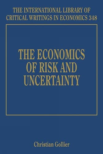 Imagen de archivo de The Economics of Risk and Uncertainty a la venta por PBShop.store UK