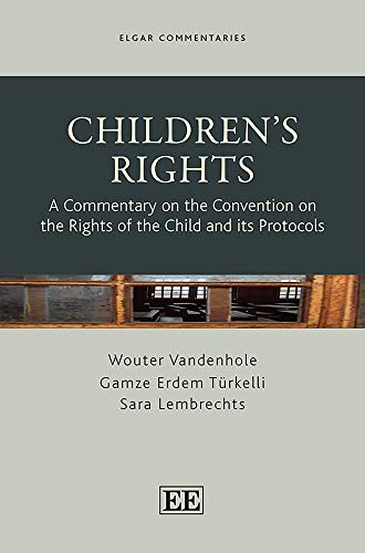 Stock image for Children's Rights: A Commentary on the Convention on the Rights of the Child and Its Protocols (Elgar Commentaries) for sale by Books From California