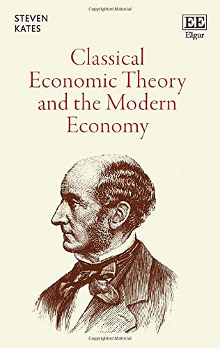 Imagen de archivo de Classical Economic Theory and the Modern Economy a la venta por PBShop.store UK