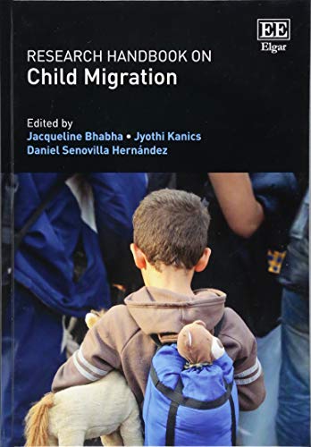 Stock image for Research Handbook on Child Migration for sale by Bestsellersuk