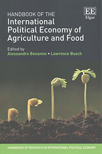 Stock image for Handbook of the International Political Economy of Agriculture and Food (Handbooks of Research on International Political Economy series) for sale by Books From California