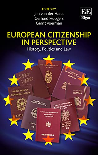 Beispielbild fr European Citizenship in Perspective: History, Politics and Law zum Verkauf von Books From California
