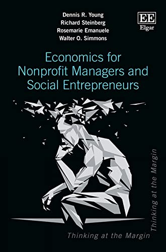 Beispielbild fr Economics for Nonprofit Managers and Social Entrepreneurs zum Verkauf von Better World Books