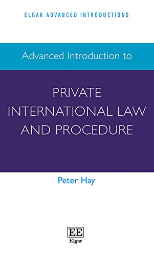 9781786436788: Advanced Introduction to Private International Law and Procedure (Elgar Advanced Introductions series)