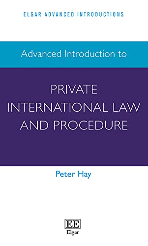 Beispielbild fr Advanced Introduction to Private International Law and Procedure (Elgar Advanced Introductions series) zum Verkauf von Wonder Book