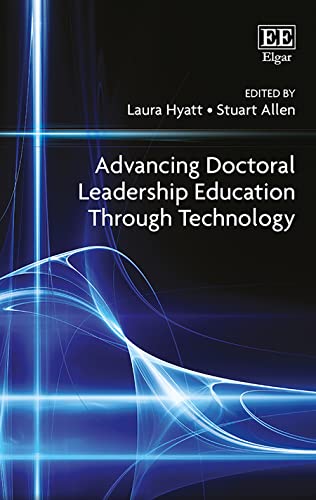 Imagen de archivo de Advancing Doctoral Leadership Education Through Technology a la venta por WorldofBooks