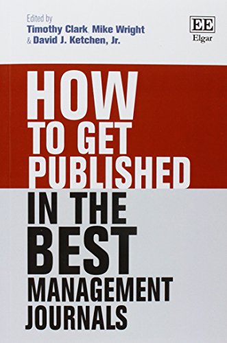 9781786437617: How to Get Published in the Best Management Journals (How To Guides)