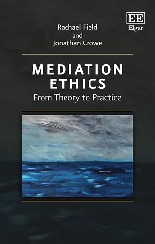 Beispielbild fr Mediation Ethics zum Verkauf von Blackwell's