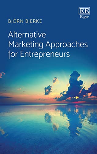 Stock image for Alternative Marketing Approaches for Entrepreneurs for sale by Romtrade Corp.