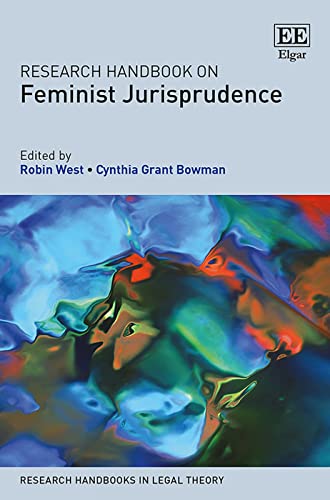 Stock image for Research Handbook on Feminist Jurisprudence (Research Handbooks in Legal Theory series) for sale by Books From California